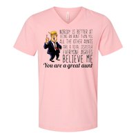 Your A Great Aunt Donald Trump V-Neck T-Shirt