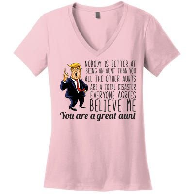 Your A Great Aunt Donald Trump Women's V-Neck T-Shirt