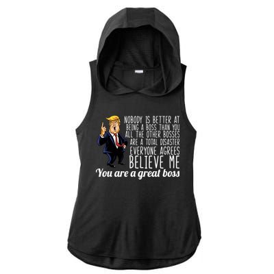 Your A Great Boss Donald Trump Ladies PosiCharge Tri-Blend Wicking Draft Hoodie Tank