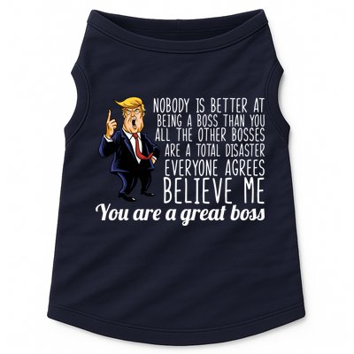 Your A Great Boss Donald Trump Doggie Tank