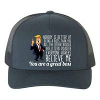 Your A Great Boss Donald Trump Yupoong Adult 5-Panel Trucker Hat