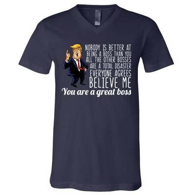 Your A Great Boss Donald Trump V-Neck T-Shirt