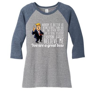 Your A Great Boss Donald Trump Women's Tri-Blend 3/4-Sleeve Raglan Shirt