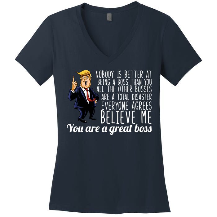 Your A Great Boss Donald Trump Women's V-Neck T-Shirt