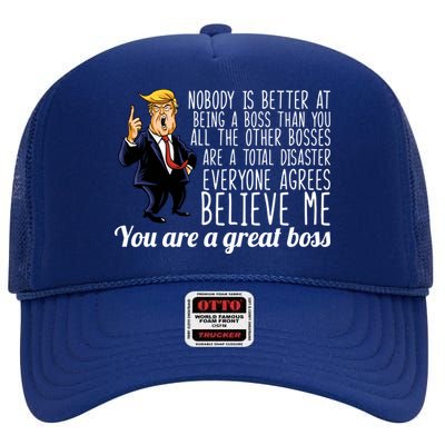 Your A Great Boss Donald Trump High Crown Mesh Back Trucker Hat