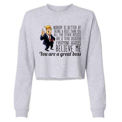 Your A Great Boss Donald Trump Cropped Pullover Crew