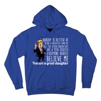 Your A Great Daughter Donald Trump Hoodie