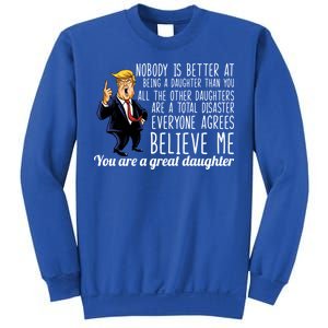 Your A Great Daughter Donald Trump Sweatshirt