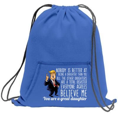 Your A Great Daughter Donald Trump Sweatshirt Cinch Pack Bag