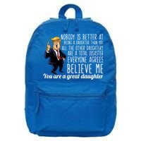 Your A Great Daughter Donald Trump 16 in Basic Backpack