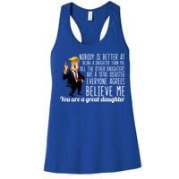 Your A Great Daughter Donald Trump Women's Racerback Tank