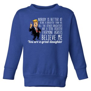 Your A Great Daughter Donald Trump Toddler Sweatshirt