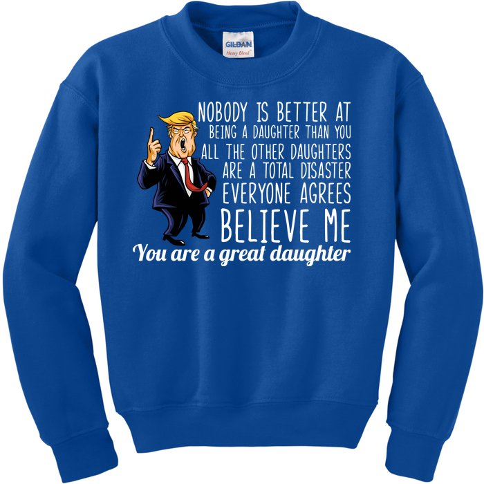 Your A Great Daughter Donald Trump Kids Sweatshirt