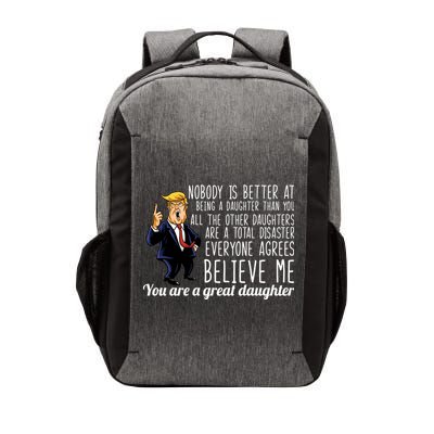 Your A Great Daughter Donald Trump Vector Backpack