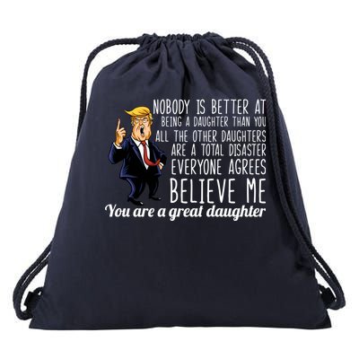 Your A Great Daughter Donald Trump Drawstring Bag