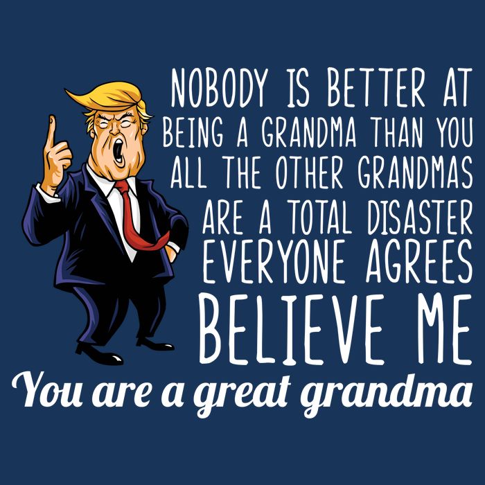 Your A Great Grandma Donald Trump T-Shirt