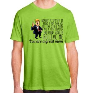 Your A Great Mom Donald Trump Adult ChromaSoft Performance T-Shirt