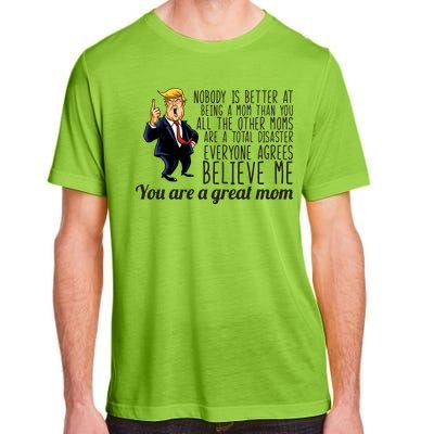 Your A Great Mom Donald Trump Adult ChromaSoft Performance T-Shirt