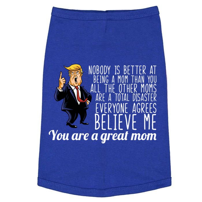 Your A Great Mom Donald Trump Doggie Tank