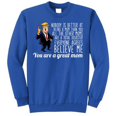 Your A Great Mom Donald Trump Sweatshirt