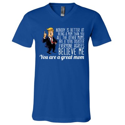 Your A Great Mom Donald Trump V-Neck T-Shirt