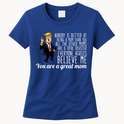 Your A Great Mom Donald Trump Womens T-Shirt