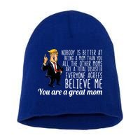 Your A Great Mom Donald Trump Short Acrylic Beanie