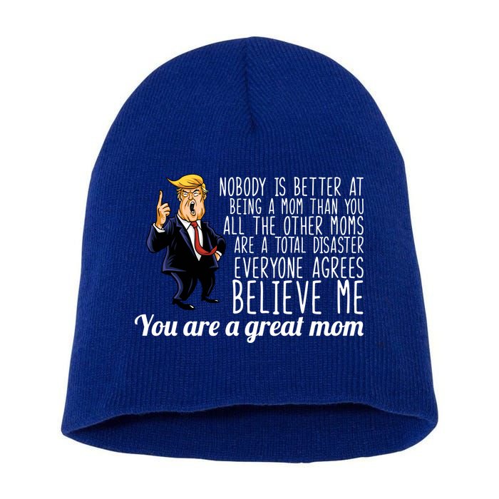 Your A Great Mom Donald Trump Short Acrylic Beanie