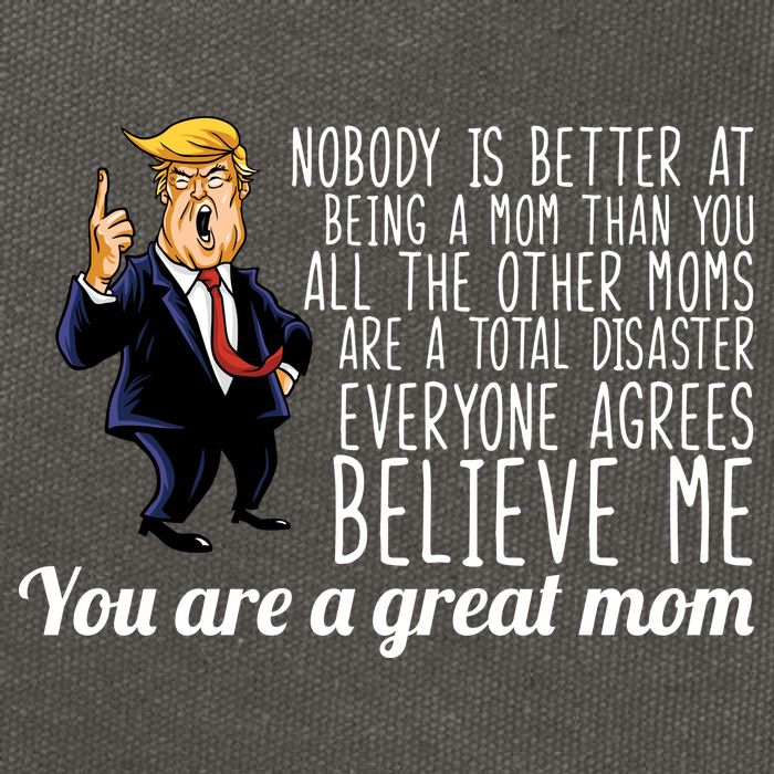 Your A Great Mom Donald Trump Cotton Canvas Backpack