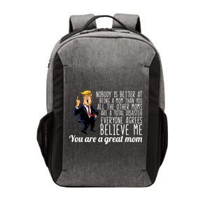 Your A Great Mom Donald Trump Vector Backpack