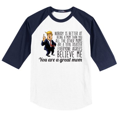 Your A Great Mom Donald Trump Baseball Sleeve Shirt