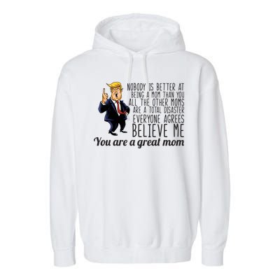 Your A Great Mom Donald Trump Garment-Dyed Fleece Hoodie