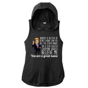 Your A Great Nana Donald Trump Ladies PosiCharge Tri-Blend Wicking Draft Hoodie Tank