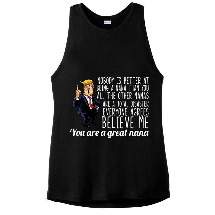 Your A Great Nana Donald Trump Ladies PosiCharge Tri-Blend Wicking Tank