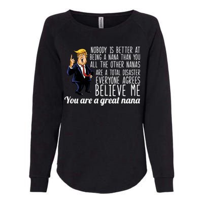 Your A Great Nana Donald Trump Womens California Wash Sweatshirt