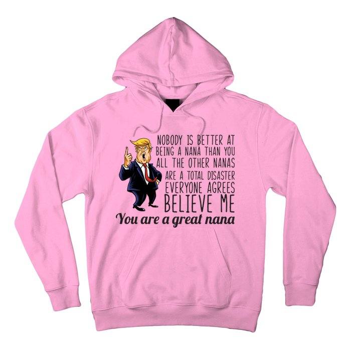 Your A Great Nana Donald Trump Hoodie