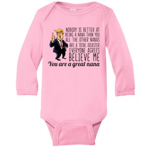 Your A Great Nana Donald Trump Baby Long Sleeve Bodysuit