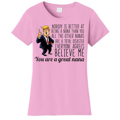 Your A Great Nana Donald Trump Women's T-Shirt