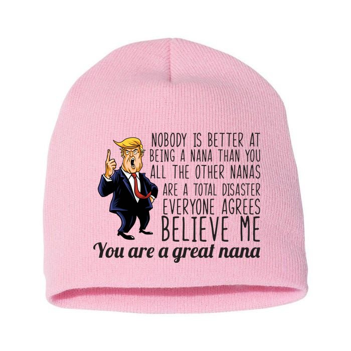 Your A Great Nana Donald Trump Short Acrylic Beanie