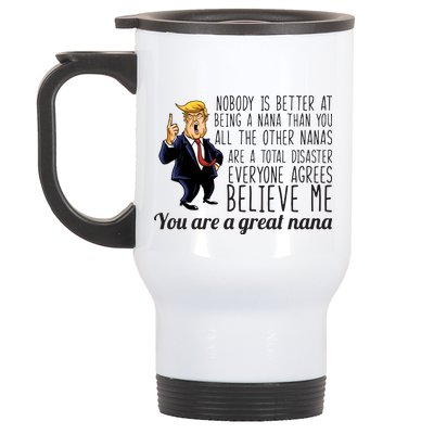 Your A Great Nana Donald Trump Stainless Steel Travel Mug