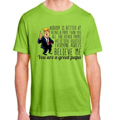 Your A Great Papa Donald Trump Adult ChromaSoft Performance T-Shirt