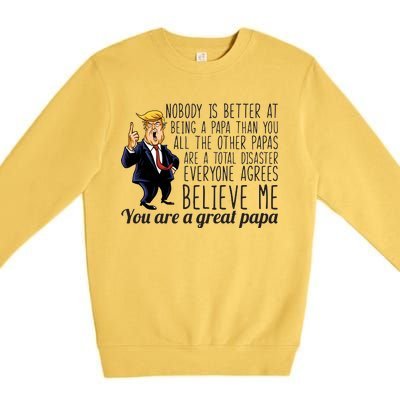 Your A Great Papa Donald Trump Premium Crewneck Sweatshirt