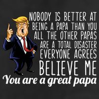 Your A Great Papa Donald Trump 7 Panel Mesh Trucker Snapback Hat