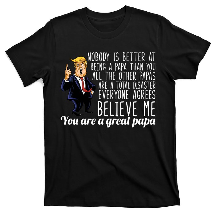 Your A Great Papa Donald Trump T-Shirt