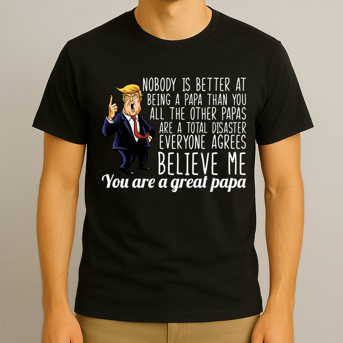 Your A Great Papa Donald Trump T-Shirt