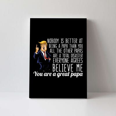 Your A Great Papa Donald Trump Canvas