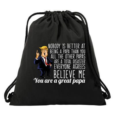 Your A Great Papa Donald Trump Drawstring Bag