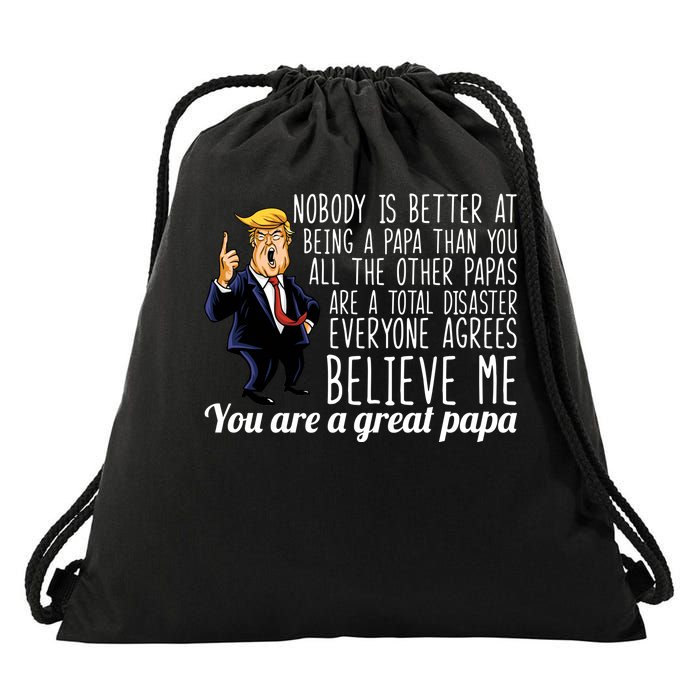 Your A Great Papa Donald Trump Drawstring Bag