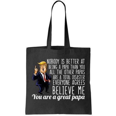 Your A Great Papa Donald Trump Tote Bag