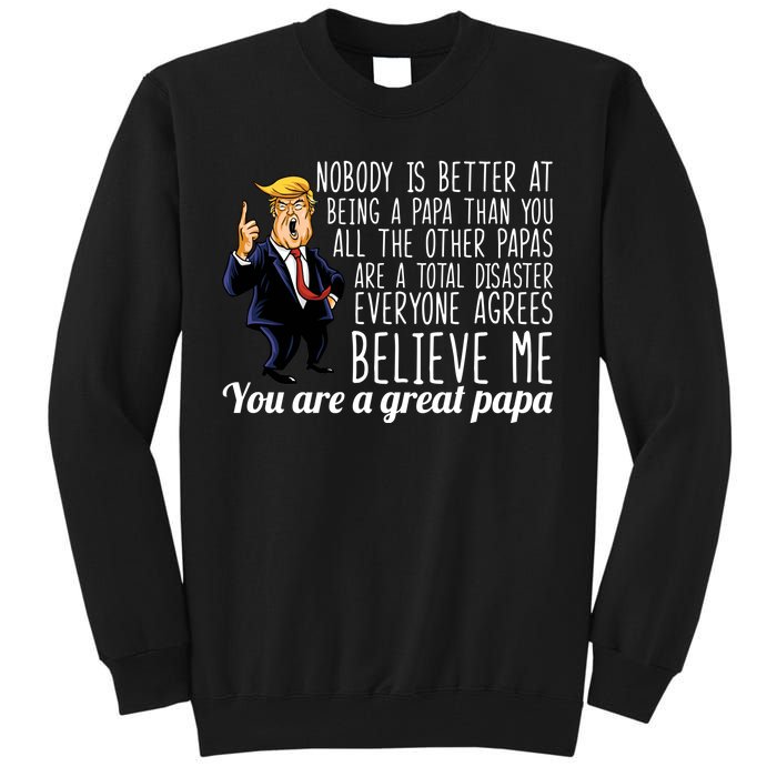 Your A Great Papa Donald Trump Tall Sweatshirt